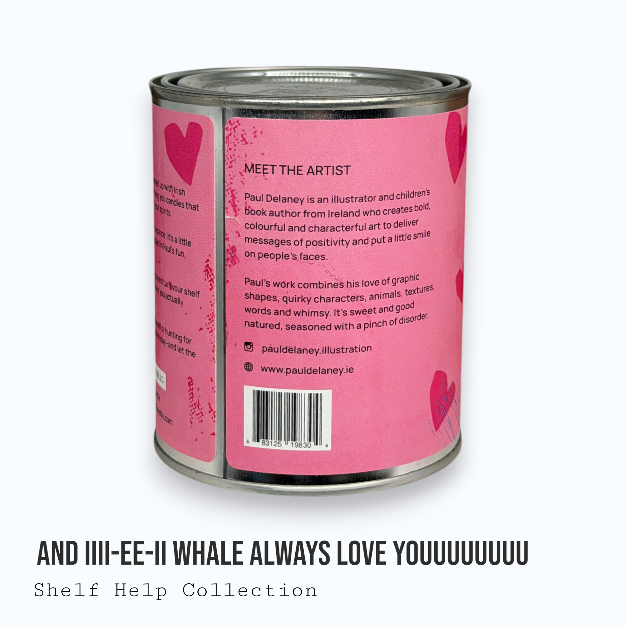 And I Whale Always Love You — Shelf Help Collection Paint Can Candle