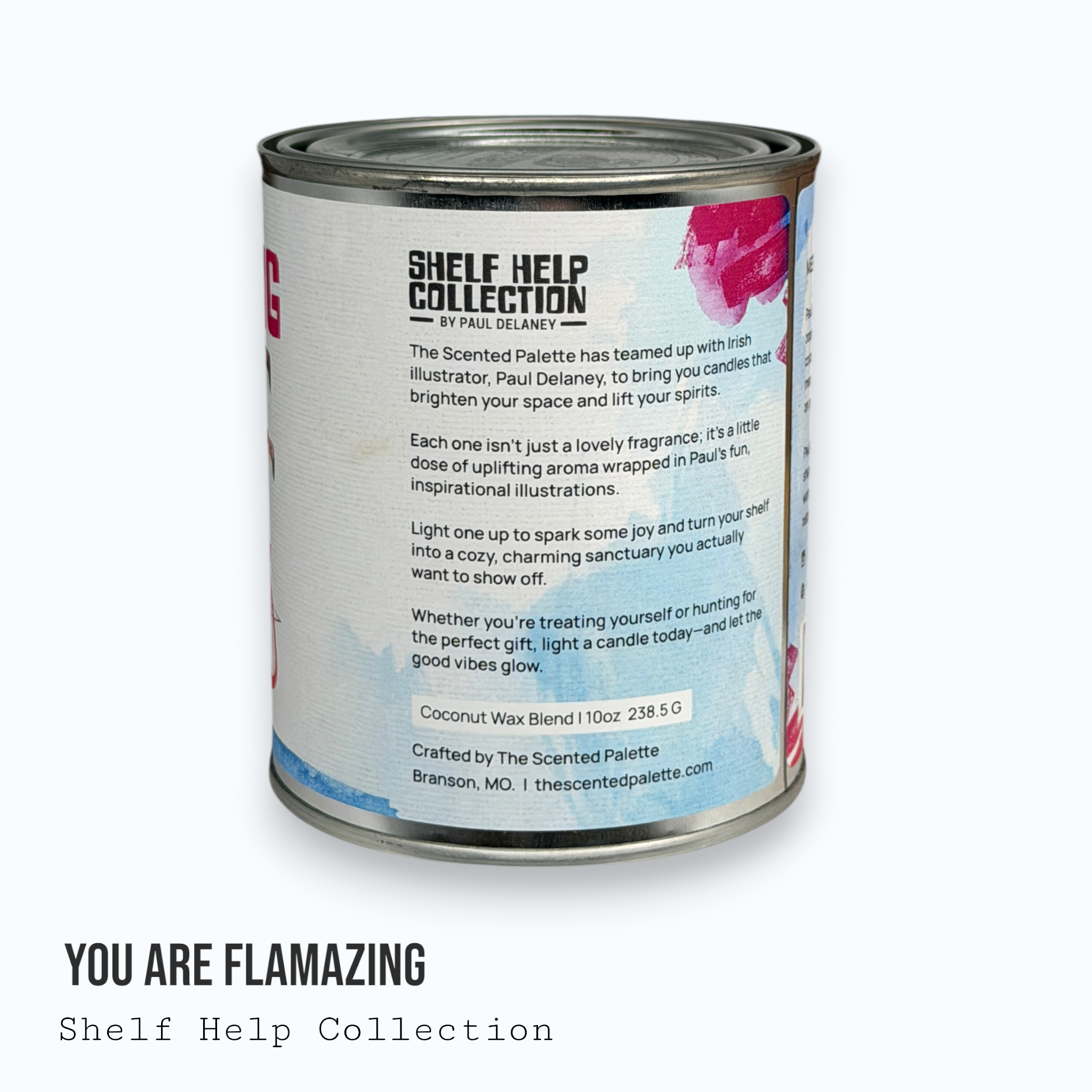 You Are Flamazing — Shelf Help Collection Paint Can Candle