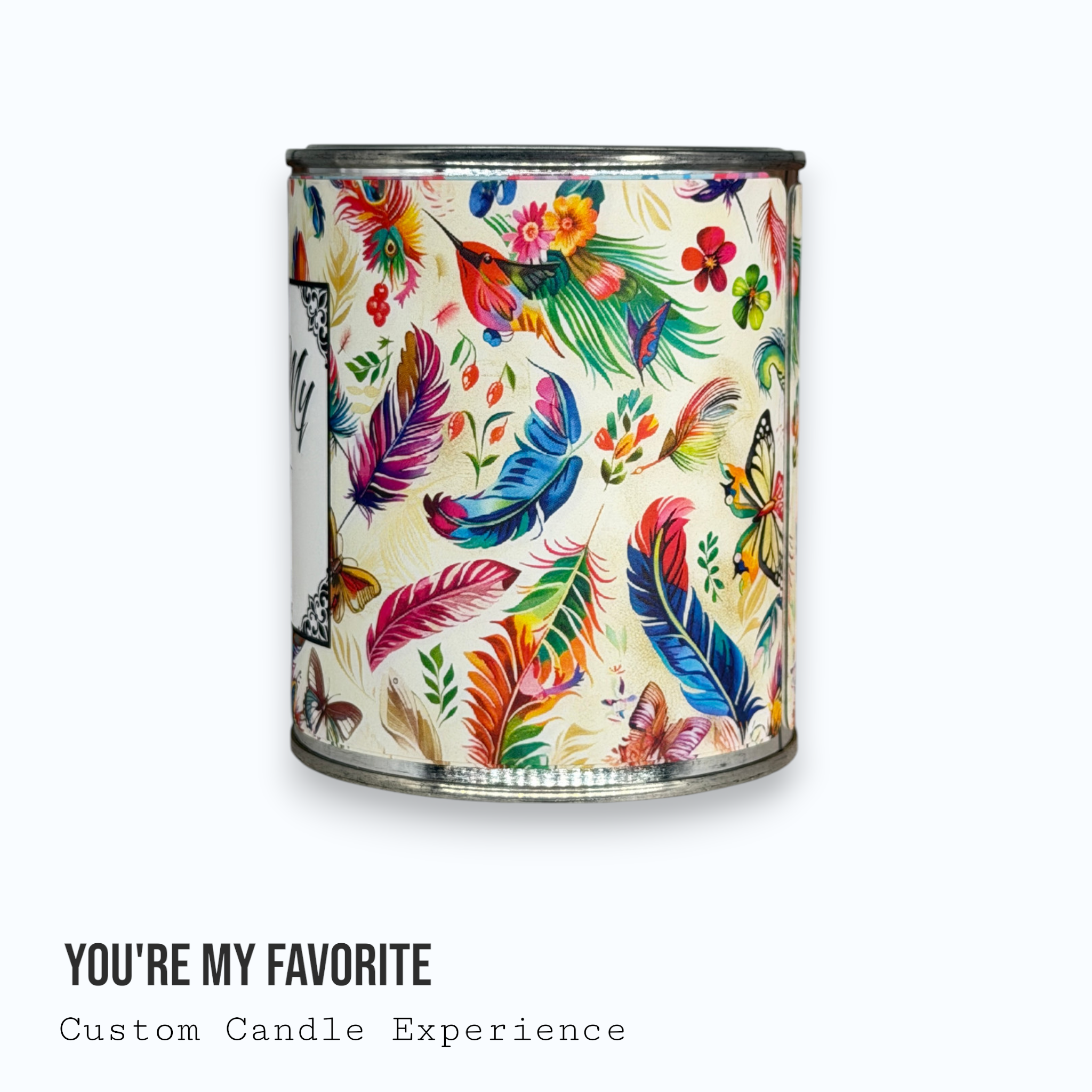 You're My Favorite Custom Candle
