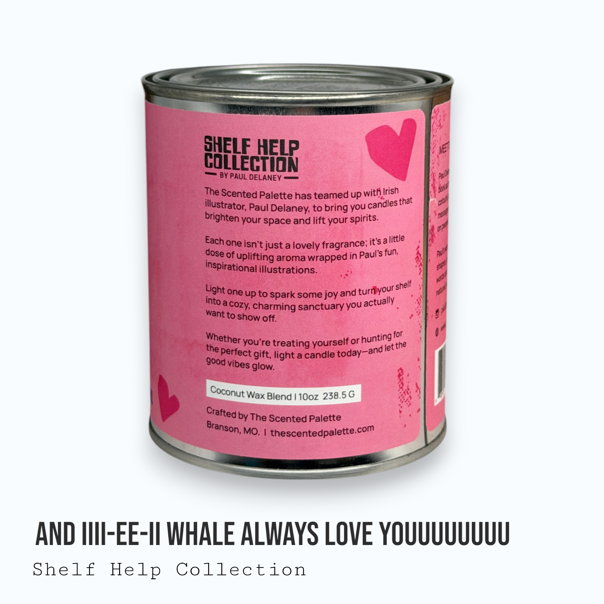 And I Whale Always Love You — Shelf Help Collection Paint Can Candle