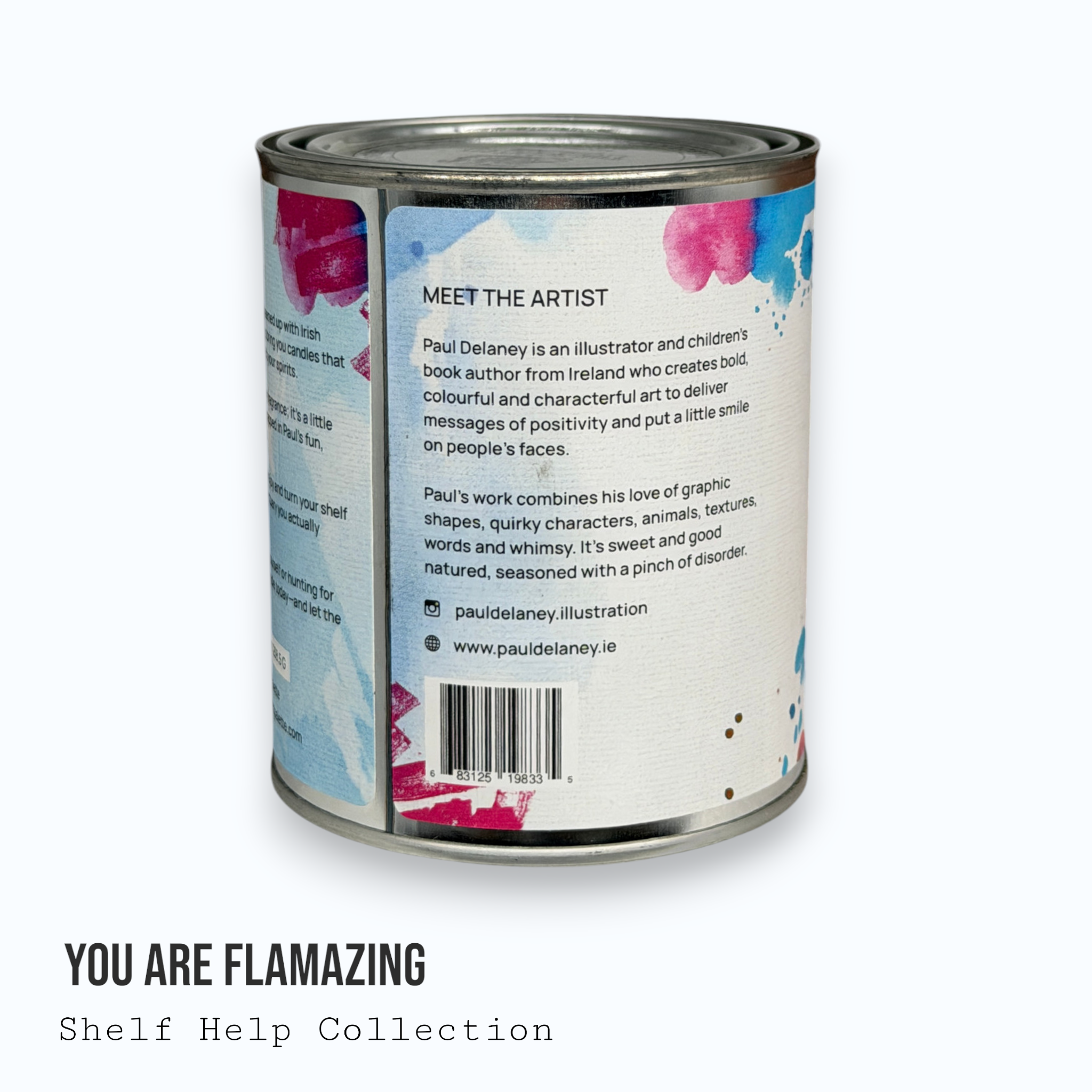 You Are Flamazing — Shelf Help Collection Paint Can Candle