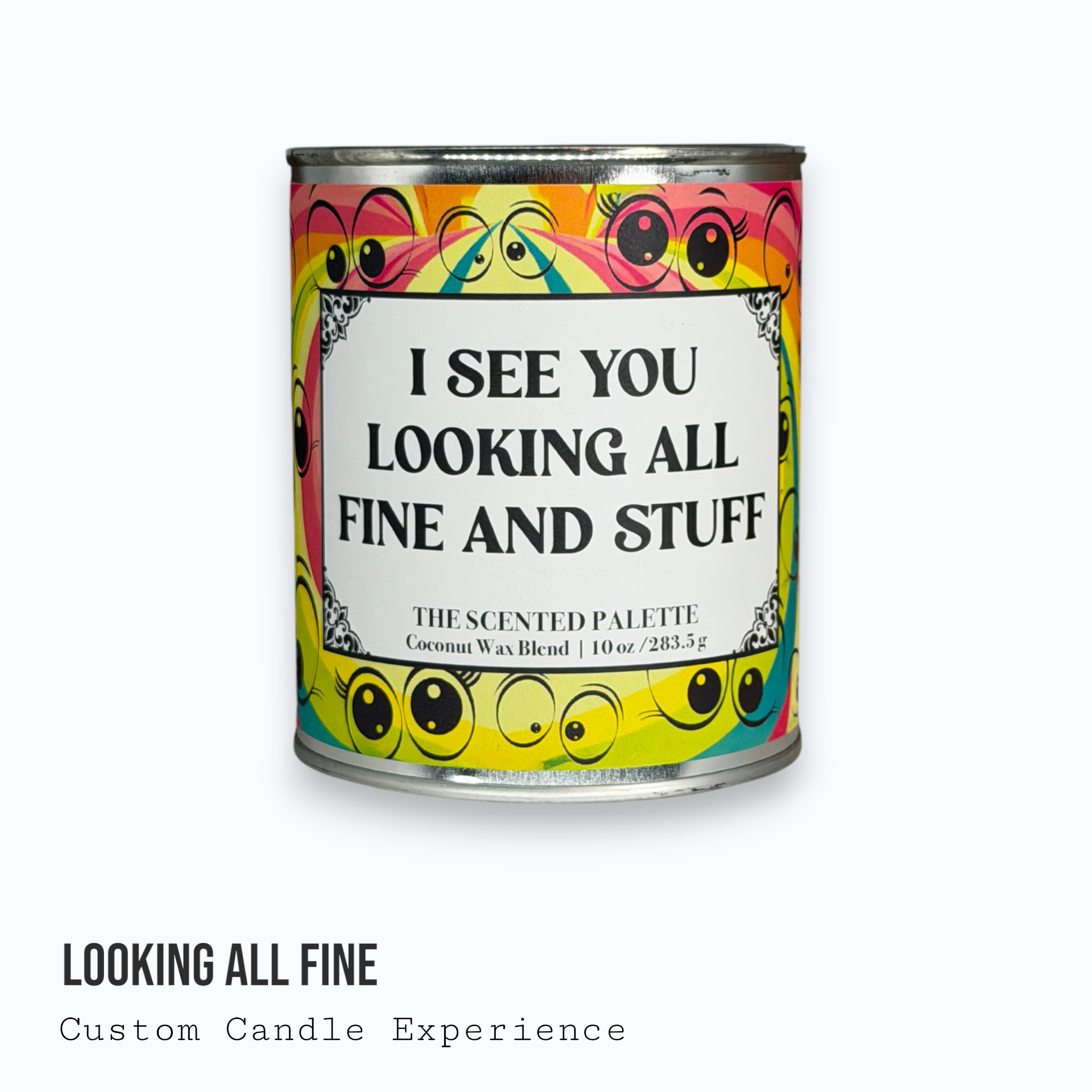 Looking All Fine Custom Candle