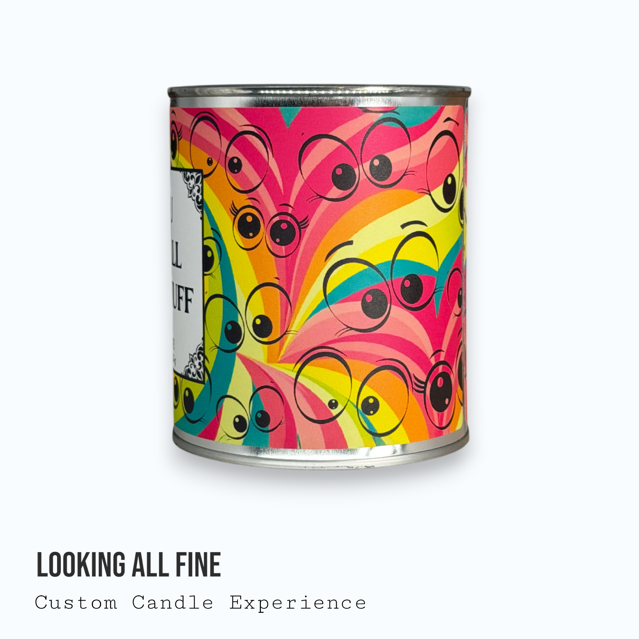 Looking All Fine Custom Candle