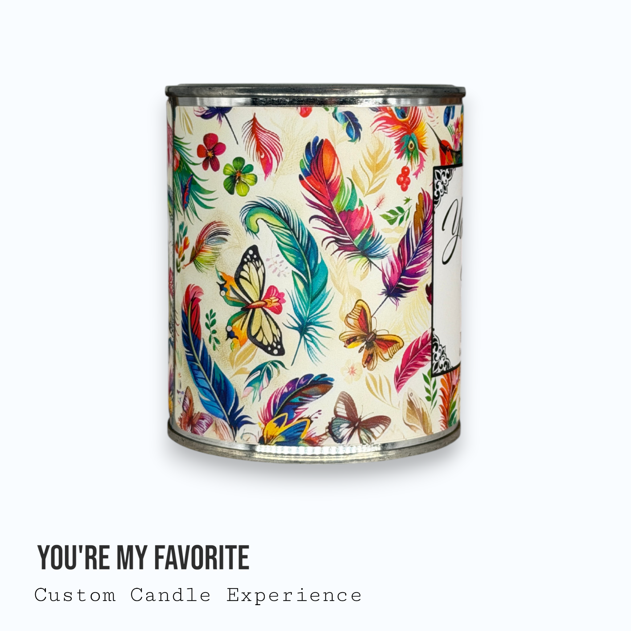 You're My Favorite Custom Candle