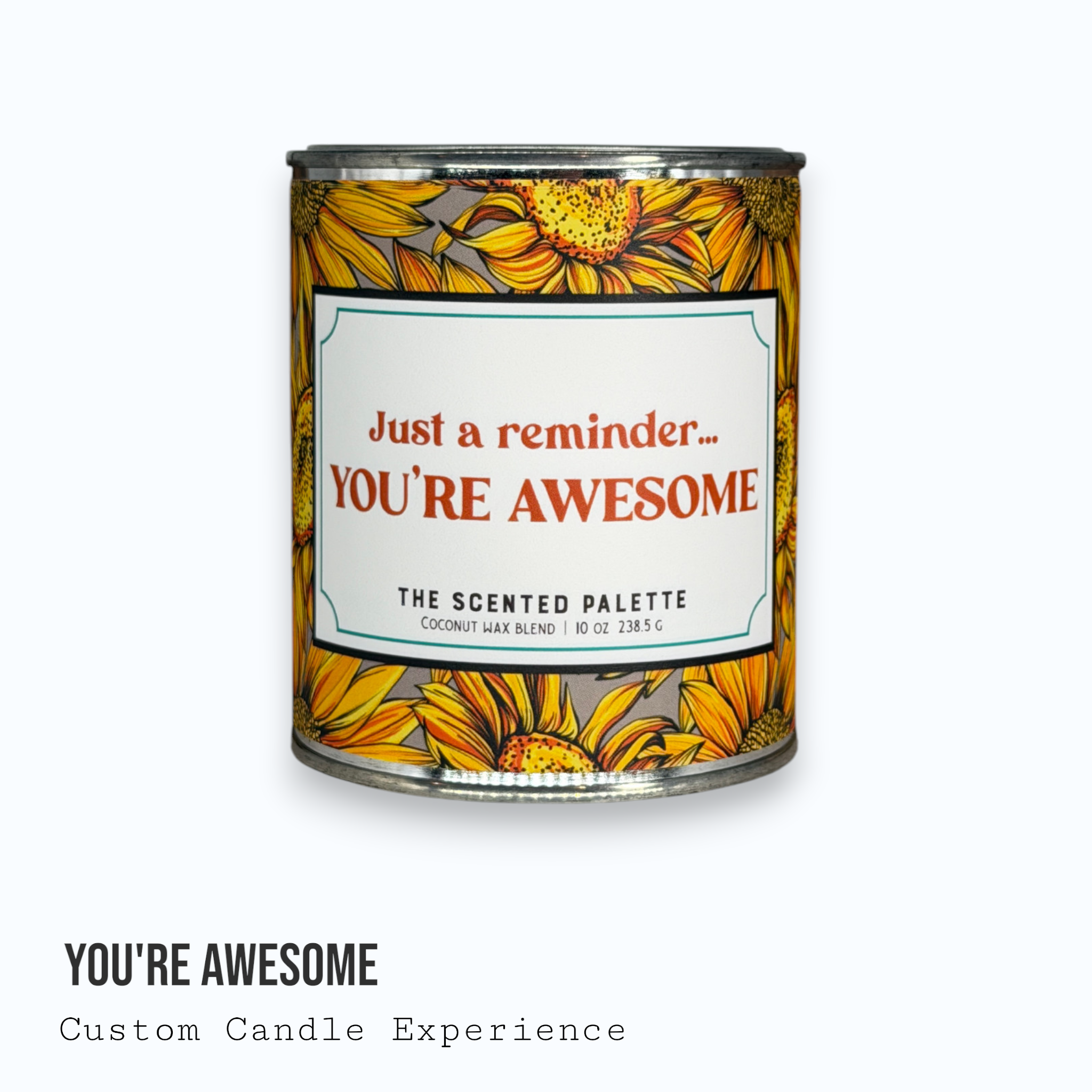 You're Awesome Custom Candle
