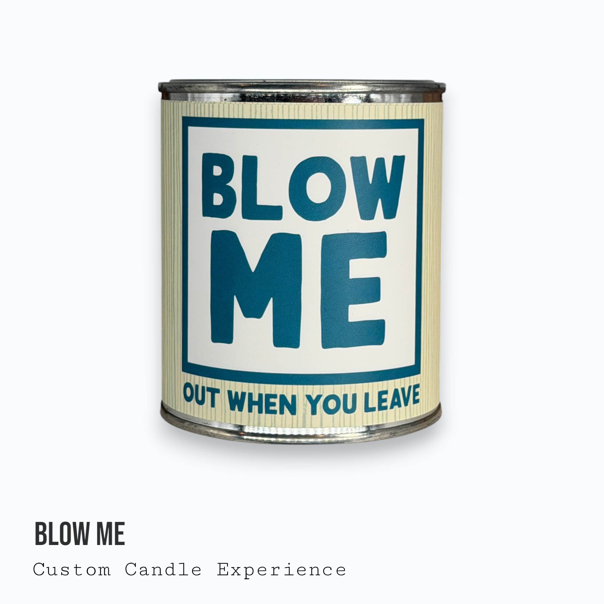 Blow Me Custom Candle