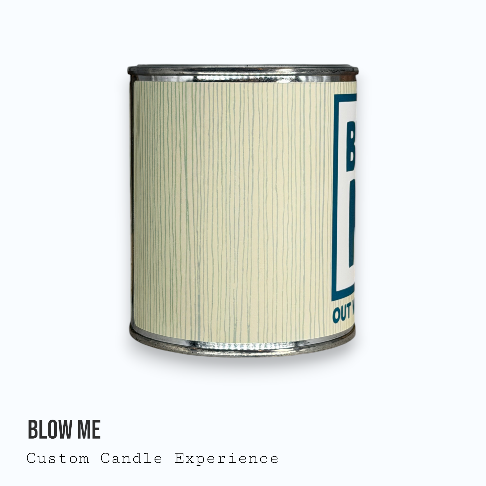 Blow Me Custom Candle
