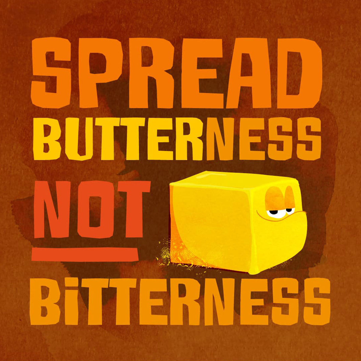 Spread Butterness Not Bitterness — Shelf Help Collection Paint Can Candle